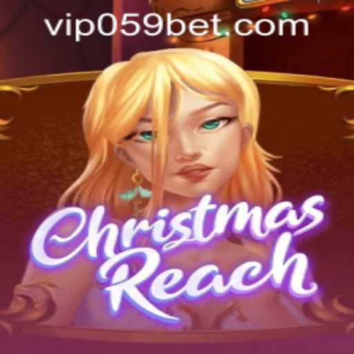 Exploring the Festive World of ChristmasReach