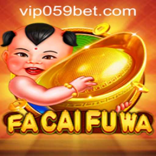 Exploring the World of FaCaiFuWa and 059bet PH Login