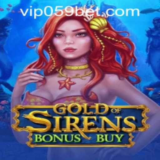 Immerse in the Adventure of GoldofSirensBonusBuy: A Dive into the Enchanting Waters of Gaming